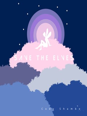 cover image of Save the Elves